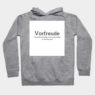 Vorfreude Hoodie